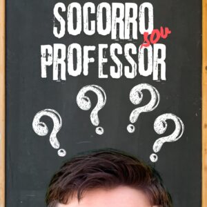 Socorro Sou Professor