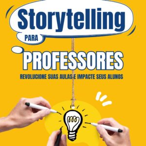 Storytelling para Professores
